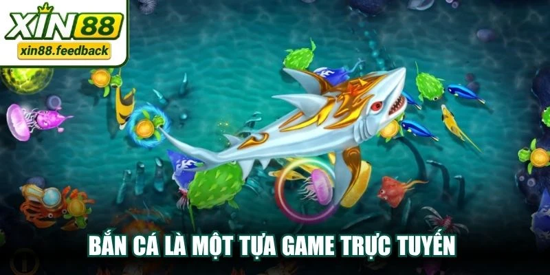 Bắn cá là một tựa game trực tuyến đông đảo người chơi tham gia trải nghiệm