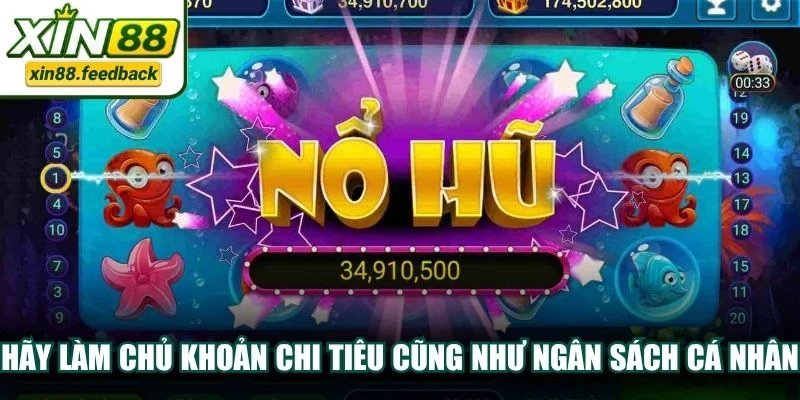 Hãy làm chủ khoản chi tiêu cũng như ngân sách cá nhân khi tham gia trải nghiệm