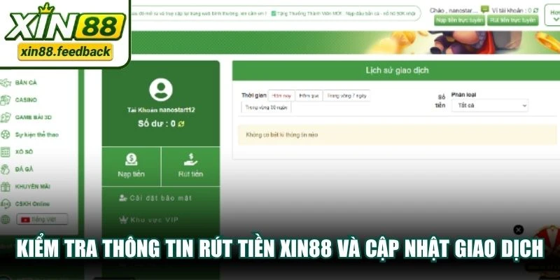 Kiểm tra thông tin rút tiền XIN88 và cập nhật giao dịch